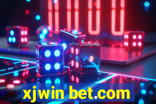 xjwin bet.com